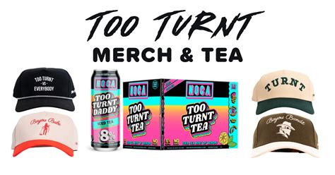 Find Too Turnt Tea Near You! – TOOTURNTTONY